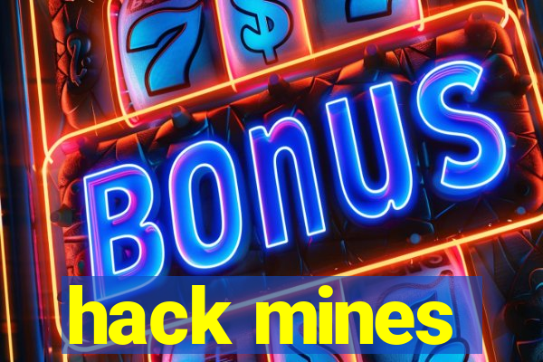 hack mines